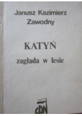 Katyń zagłada w lesie