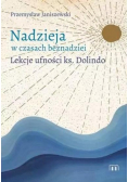 Nadzieja w czasach beznadziei