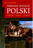 Pierwsze stulecie Polski