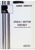 Afazja i mutyzm dziecięcy