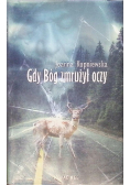 Gdy bóg zmrużył oczy