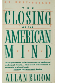 The Closting Of The American Mind