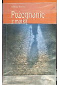 Pożegnanie z matką