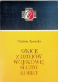 Szkice z dziejów wojskowej służby kobiet