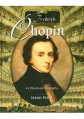 Chopin An Illustrated Biography