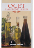 Ocet dla zdrowia i urody