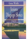 Księga długiego słońca Tom II Jezioro Długiego Słońca