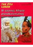 Tak żyli ludzie Odkrywanie Ameryki
