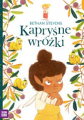 Kapryśne wróżki