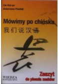 Mówimy po chińsku  zeszytem do pisania znaków