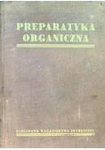 Preparatyka organiczna