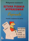 Sztuka pisania wypracowań Rozprawka