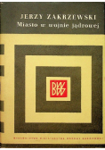 Miasto w wojnie jądrowej