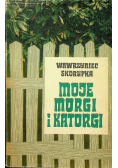 Moje morgi i katorgi