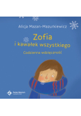 Zofia i kawałek wszystkiego Codzienna wdzięczność