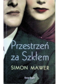 Przestrzeń za Szkłem