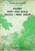 Puławy park jego dzieje oblicze i świat