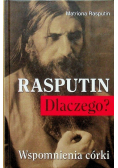 Rasputin Dlaczego?