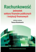 Rachunkowość jednostek sektora finansów publicznych i instytucji finansowych