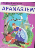Najpiękniejsze baśnie Afanasjew