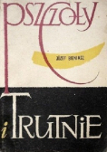 Pszczoły i trutnie