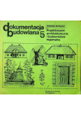 Dokumentacja budowlana Część 5