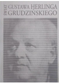 Świat Gustwa Herlinga Grudzińskiego