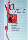 Wszystko to ze zdziwienia Antologia tekstów filozoficznych z XIII w.