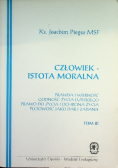 Człowiek istota moralna Tom III