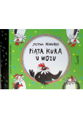 Piąta kura u wozu. Tom 4