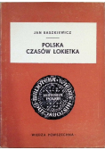 Polska Czasów Łokietka