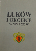 Łuków i okolice w XIX i XX w