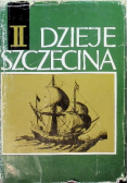 Dzieje Szczecina Tom II