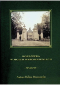 Kozłówka w moich wspomnieniach 1924-1942