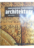 Arcydzieła światowej architektury