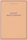 Jam Jest Bogo-Człowiek