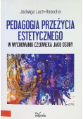 Pedagogia przeżycia estetycznego