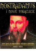 Nostradamus i nowe tysiąclecie