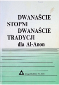 Dwanaście stopni, dwanaście tradycji dla Al-Anon