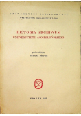 Historia archiwum uniwersytetu jagiellońskiego