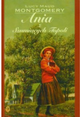 Ania z Szumiących Topoli