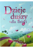 Dzieje duszy dla dzieci