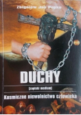 Duchy Kosmiczne niewolnictwo człowieka