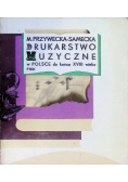 Drukarstwo muzyczne w Polsce do końca XVIII wieku