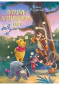 Przyjaźń w Stumilowym Lesie