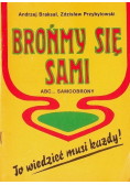 Brońmy się sami ABC samoobrony