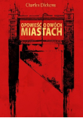 Opowieść o dwóch miastach tom 1 do 3