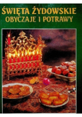 Święta żydowskie Obyczaje i potrawy