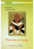 Pustynia jest łaską