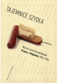 Tajemnice Szydła Grypsy z Majdanka 1943 - 1944